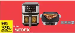 Carrefour Air fryer MEDEK offre