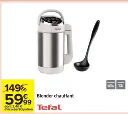Carrefour Blender Chauffant offre