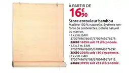 Mr Bricolage Store enrouleur bambou offre