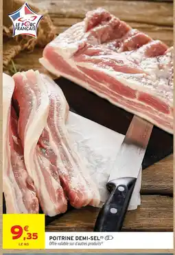 Intermarché Poitrine demi-sel offre