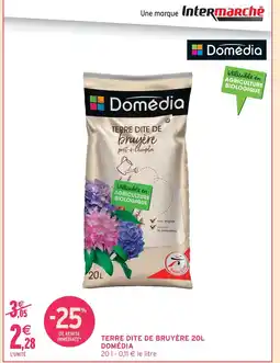 Intermarché Express Domédia terre dite de bruyère 20l offre