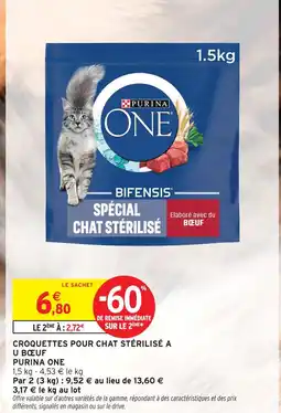 Intermarché Purina one bifensis spécial chat stérilisé au bœuf offre