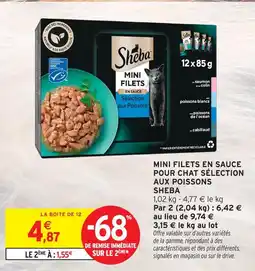 Intermarché Sheba mini filets en sauce sélection aux poissons offre