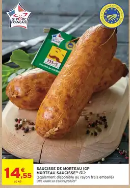 Intermarché Morteau saucisse saucisse de morteau igp offre
