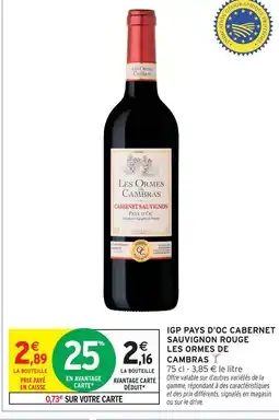 Intermarché Les ormes de cambras igp pays d'oc cabernet sauvignon rouge offre