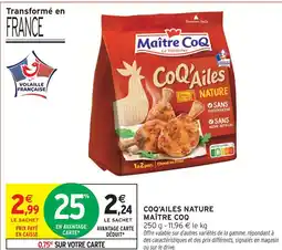 Intermarché Maître coq coq'ailes nature offre