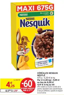 Intermarché Nestlé céréales nesquik offre