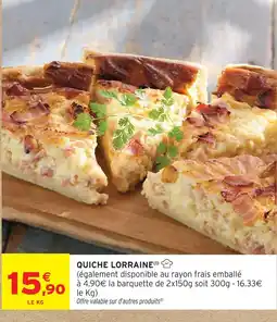 Intermarché Quiche lorraine offre