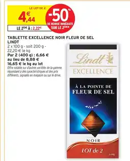 Intermarché Lindt tablette excellence noir fleur de sel offre