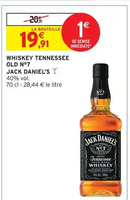 Intermarché Jack daniel's whiskey tennessee old no.7 offre