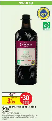 Intermarché Carapelli vinaigre balsamique de modène igp bio offre
