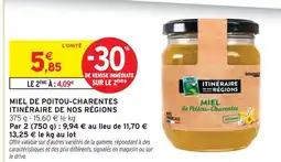 Intermarché Itinéraire de nos régions miel de poitou-charentes offre