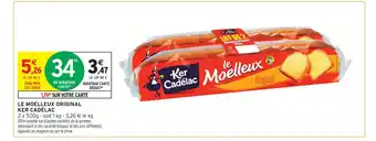 Intermarché Ker cadélac le moelleux original offre
