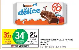 Intermarché Kinder gâteau délice cacao fourré au lait offre