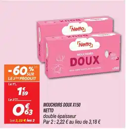 Netto Netto mouchoirs doux offre