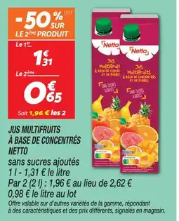 Netto Netto jus multifruits à base de concentrés offre