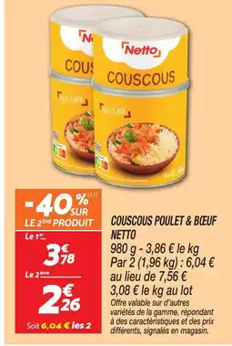 Netto Netto couscous poulet & bœuf offre