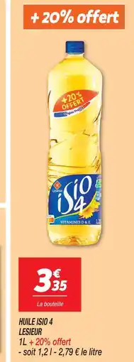 Netto Lesieur huile isio 4 offre