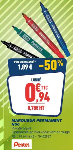 Bureau Vallée Pentel marqueur permanent n50 offre