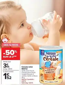 Carrefour Drive Nestlé - céréales bébé offre