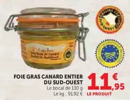 Super U Foie gras canard entier du sud-ouest offre