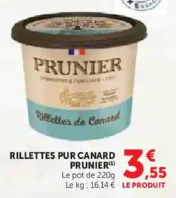 Hyper U Rillettes pur canard prunier offre