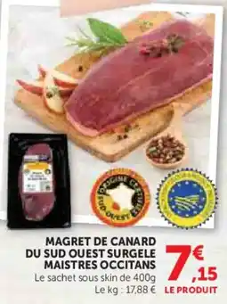Hyper U Magret de canard du sud ouest surgele maistres occitans offre