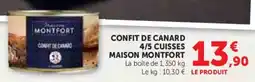 Hyper U Confit de canard 4/5 cuisses maison montfort offre