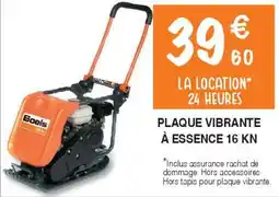 Chretien Matériaux Plaque vibrante à essence 16 kn offre