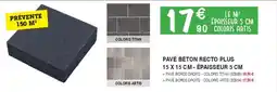 Chretien Matériaux Pavé béton recto plus offre