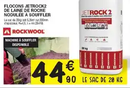 Chretien Matériaux Flocons jetrock2 de laine de roche nodulée à souffler offre