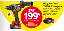 Mr Bricolage Perceuse visseuse sans fil avec 2 batteries 20V System offre