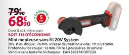 Mr Bricolage Mini meuleuse sans fil 20V System offre
