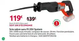 Mr Bricolage Scie sabre sans fil 20V System offre