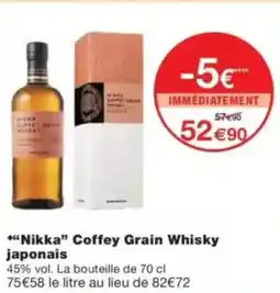 Monop' NIKKA Coffey Grain Whisky japonais offre