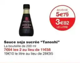 Monop' TANOSHI Sauce soja sucrée offre