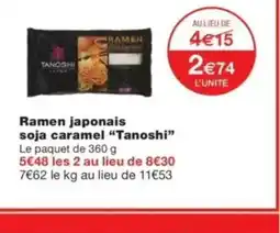 Monop' TANOSHI Ramen japonais soja caramel offre
