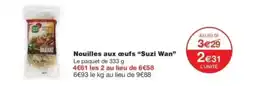 Monop' SUZI WAN Nouilles aux œufs offre