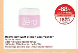 Monop' BANILA Baume nettoyant Clean it Zero offre