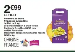 Monop' Pommes de terre Princesse Amandine offre