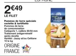 Monop' Pommes de terre spéciale raclette & tartiflette offre