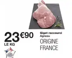 Monop' Gigot raccourci offre