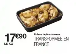 Monop' Cuisse lapin chasseur offre