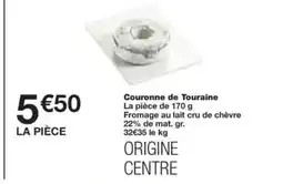 Monop' Couronne de Touraine offre