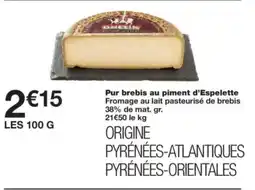 Monop' Pur brebis au piment d'Espelette offre