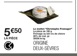Monop' CHRISTOPHE FROMAGER Le mottet offre