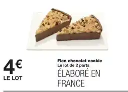 Monop' Flan chocolat cookie offre