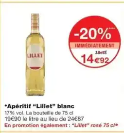 Monop' LILLET Apéritif blanc offre