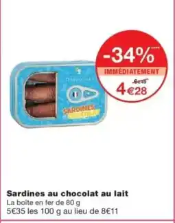 Monop' Sardines au chocolat au lait offre