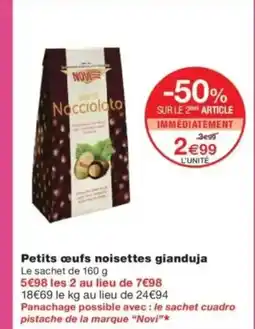 Monop' Petits œufs noisettes gianduja offre
